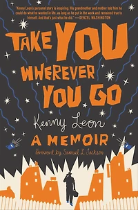 Take You Wherever Go