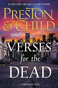Verses for the Dead (Pendergast Series #18)