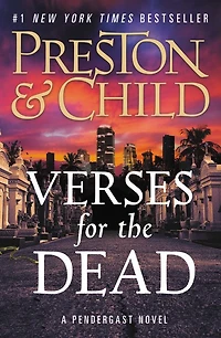 Verses for the Dead (Pendergast Series #18)