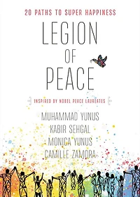 Legion of Peace: 20 Paths to Super Happiness