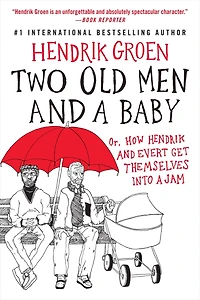 Two Old Men and a Baby: Or, How Hendrik Evert Get Themselves into Jam