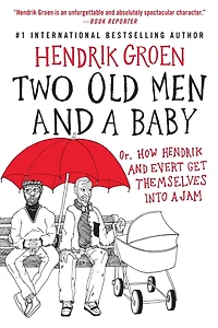 Two Old Men and a Baby: Or, How Hendrik Evert Get Themselves into Jam