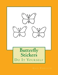 Butterfly Stickers: Do It Yourself