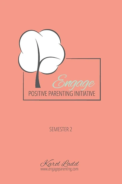Engage Parenting Session 2: Changing Lives for Generations to Come