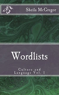 Culture and Language Vol. 1: Word-Lists