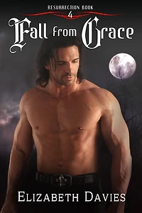 Fall from Grace (Resurrection, #4)