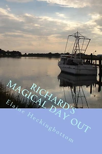 Richard's Magical Day Out: Richard's Magical Adventures