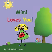Mimi Loves You!