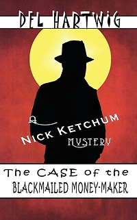 The Case of the Blackmailed Money-Maker