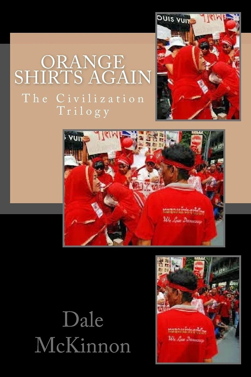 Orange Shirts Again: The Civilization Trilogy