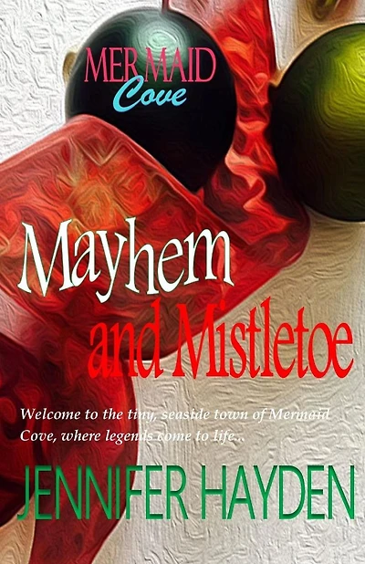 Mayhem and Mistletoe