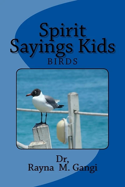 Spirit Sayings Kids: Birds