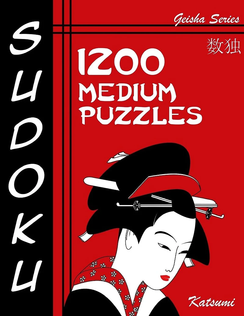 Sudoku Puzzle Book, 1,200 Medium Puzzles: A Geisha Series Book