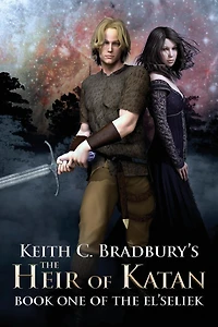 The Heir of Katan: Book One of the El'seliek