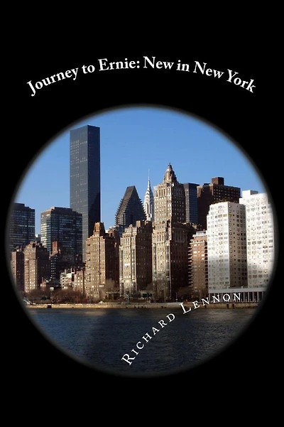 Journey to Ernie: New in New York