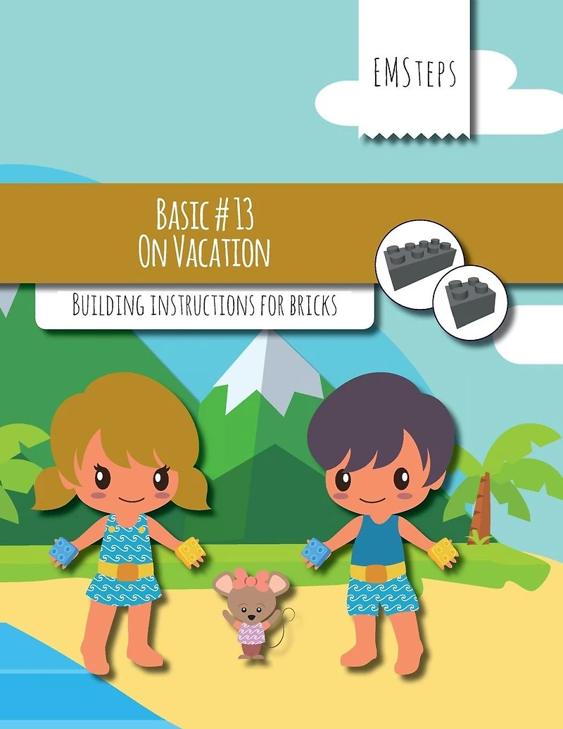 EMSteps #13 On Vacation: Building instructions for bricks