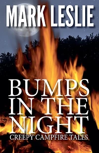 Bumps the Night: Creepy Campire Tales