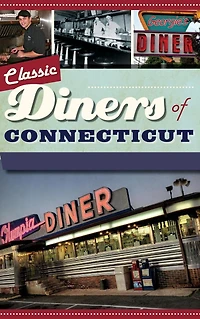 Classic Diners of Connecticut