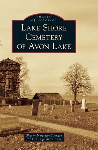 Lake Shore Cemetery of Avon Lake