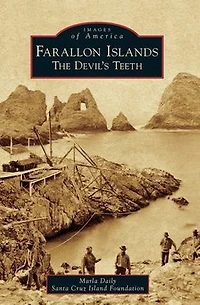 Farallon Islands: The Devil's Teeth