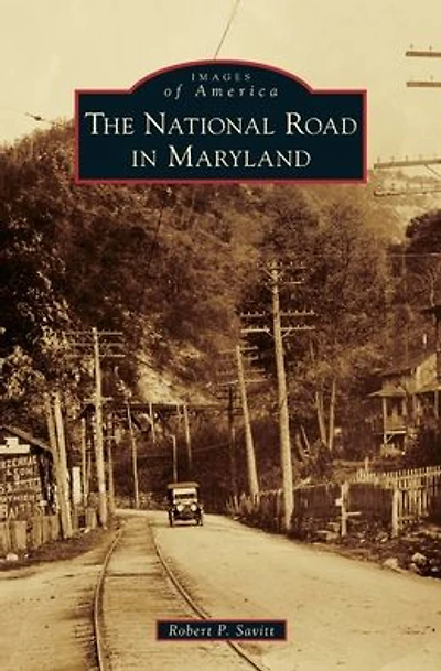 The National Road Maryland