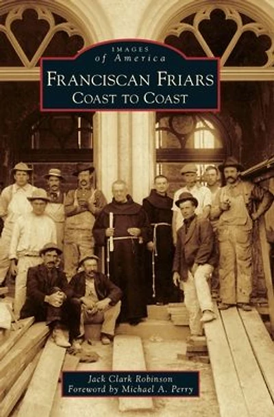 Franciscan Friars: Coast to