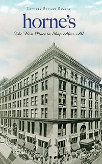 Horne's: The Best Place to Shop After All