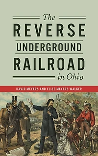 Reverse Underground Railroad Ohio