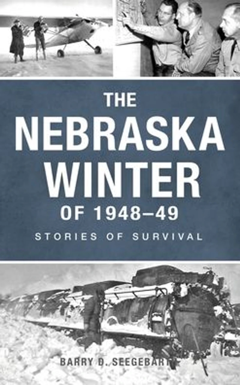 The Nebraska Winter of 1948-49: Stories Survival