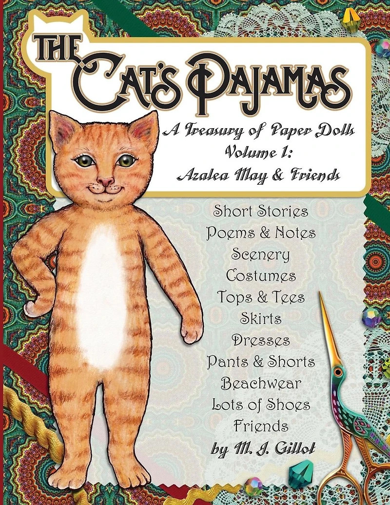 The Cat's Pajamas: A Treasury of Paper Dolls: Volume 1: Azalea May and Friends