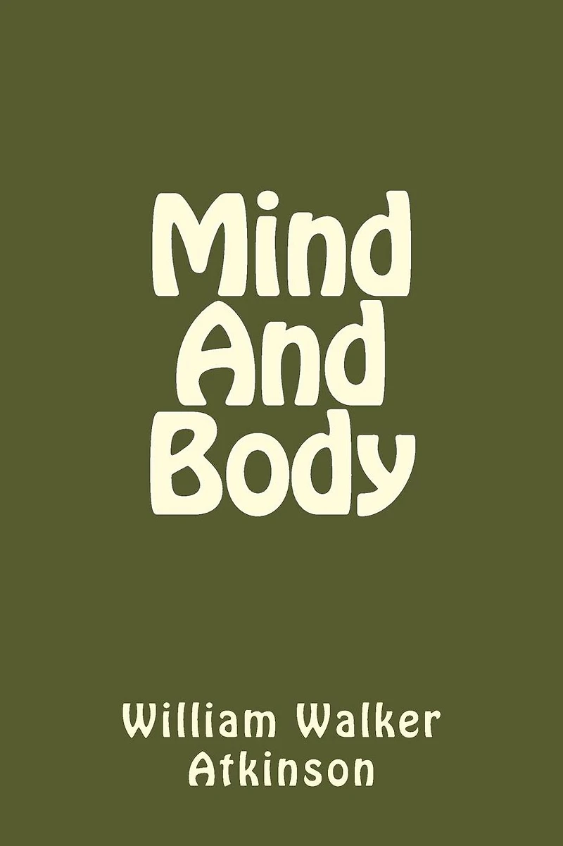 Mind and Body