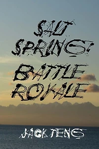 Salt Spring: Battle Royale