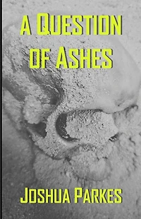 A Question of Ashes