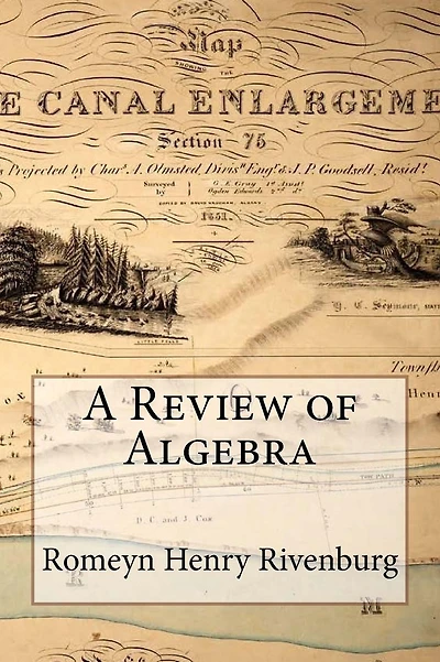 A Review of Algebra