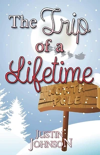 The Trip of a Lifetime