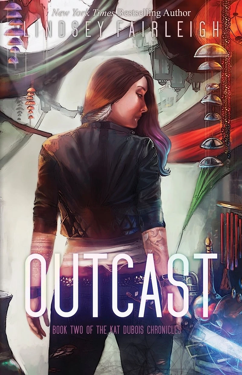 Outcast (Kat Dubois Chronicles, #2)