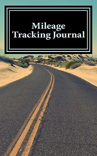 Mileage Tracking Journal: A 5 x 8 Unlined Notebook