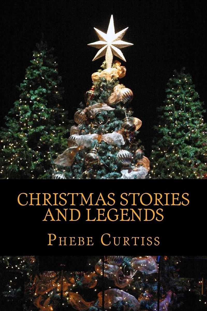Christmas Stories And Legends