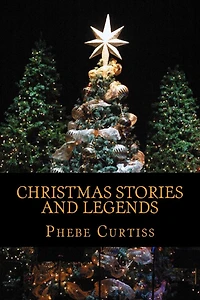 Christmas Stories And Legends