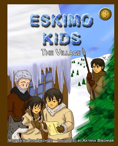 Eskimo Kids: The Village