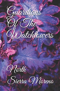 Guardians Of The Watchtowers: North