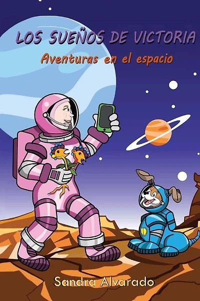 Los suenos de Victoria: Aventuras en el espacio