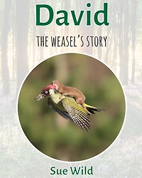 David: The weasel's story