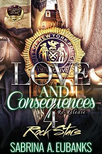 Love and Consequences 4 Rock Stars