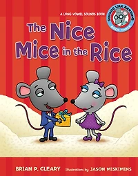 the Nice Mice Rice: A Long Vowel Sounds Book