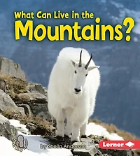 What Can Live the Mountains?