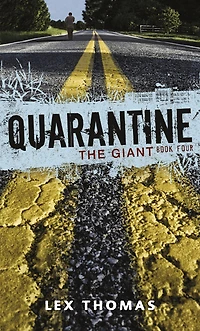 The Giant (Quarantine Series #4)