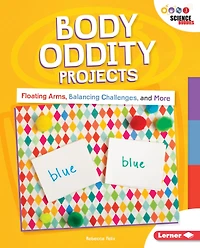Body Oddity Projects: Floating Arms, Balancing Challenges, and More