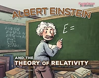Albert Einstein and the Theory of Relativity