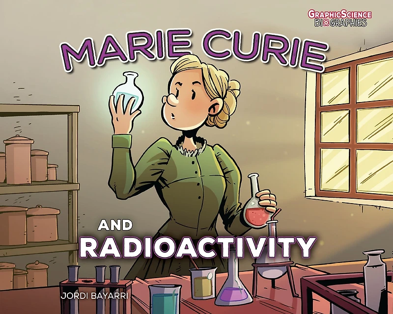 Marie Curie and Radioactivity